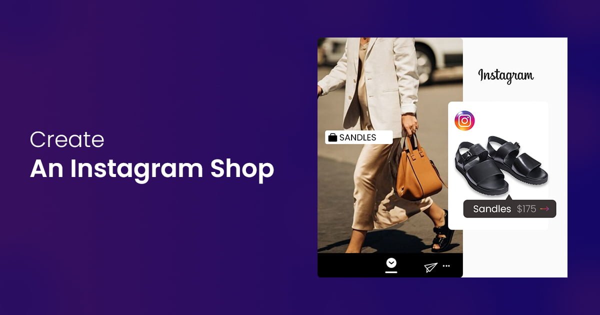 Create Instagram Shop to increase Revenue