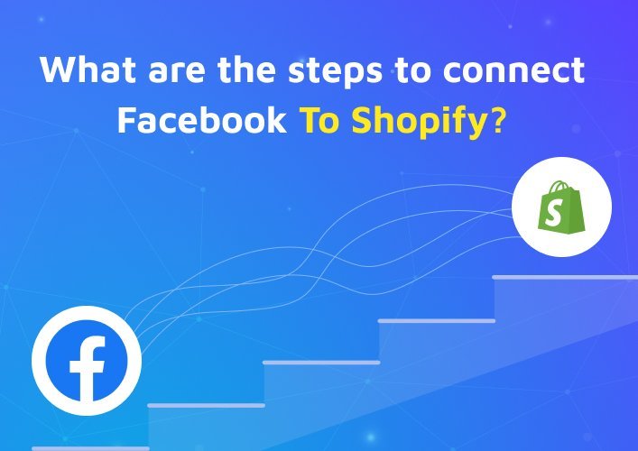 What are the steps to connect Facebook to Shopify?