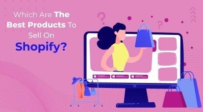 Best products to sell on Shopify