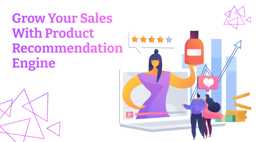 Grow your sales with product recommendation engine