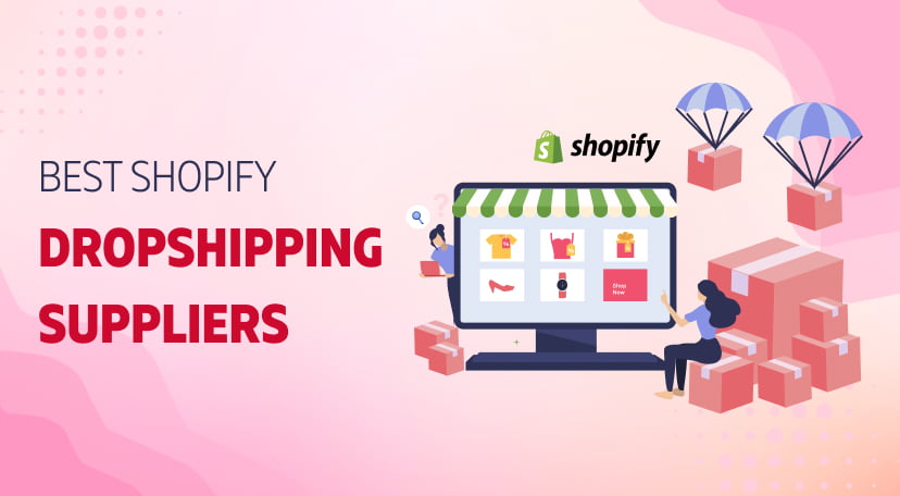 Best Shopify dropshipping suppliers
