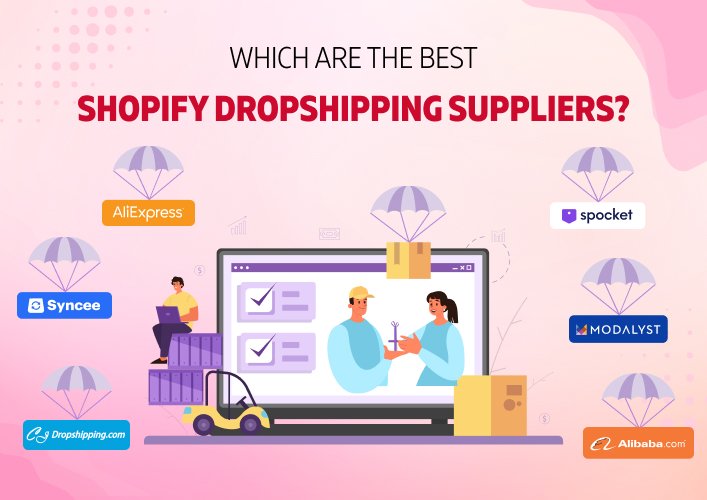 Which are the best Shopify dropshipping suppliers?
