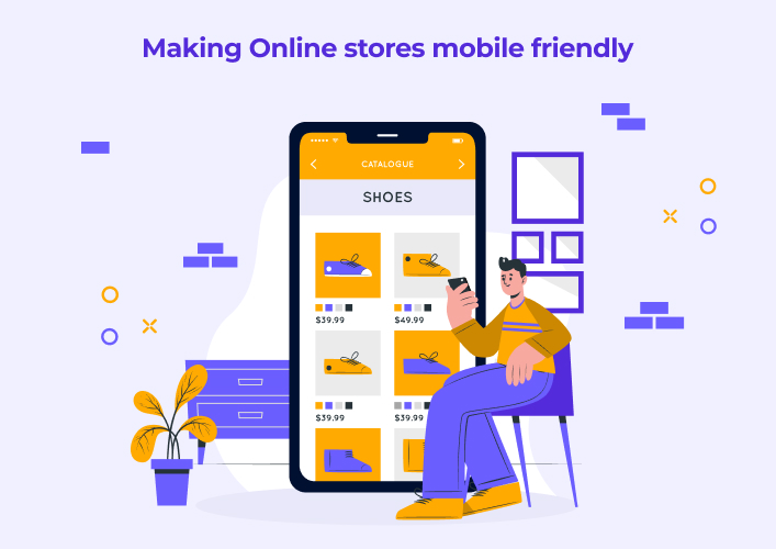 Making Online stores mobile friendly