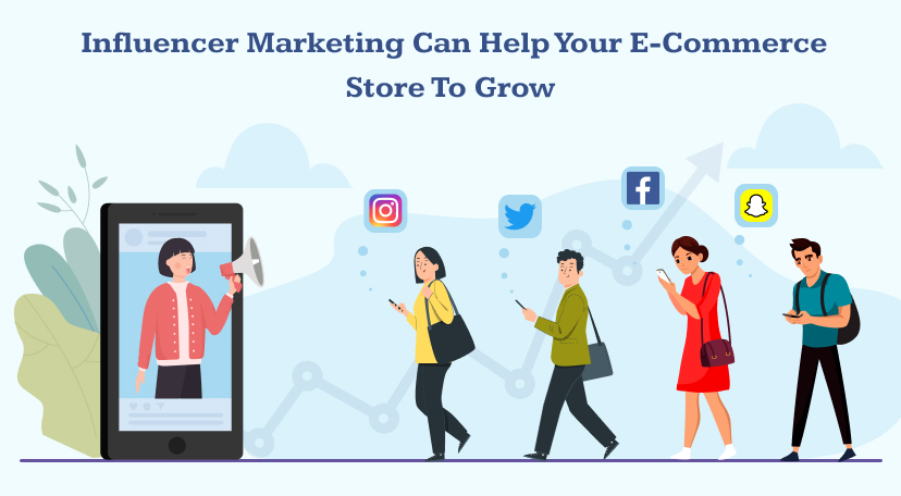 How influencer marketing can help your e-commerce store to grow