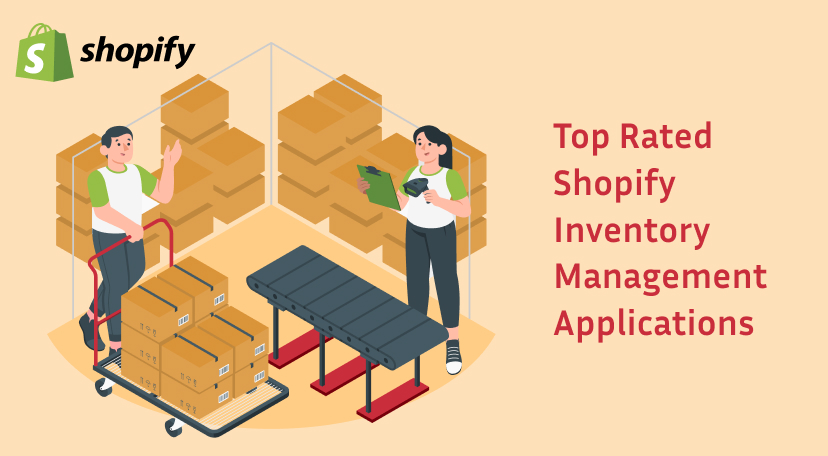 Top Rated Shopify Inventory Management Applications
