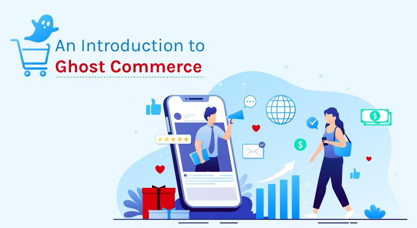 An Introduction to Ghost Commerce