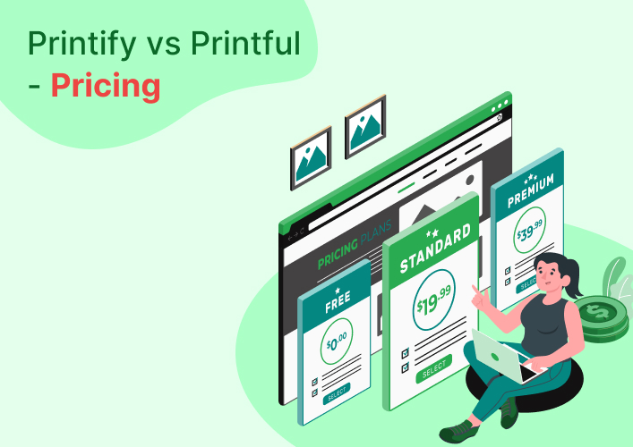 Printify vs Printful - Pricing