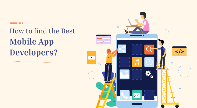 How to find the Best Mobile App Developers