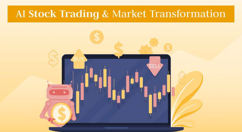 AI Stock Trading & Market Transformation