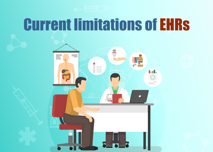 Current limitations of EHRs
