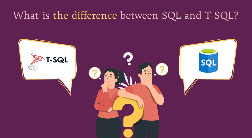 SQL and T-SQL