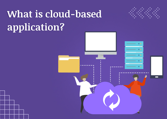 cloud-based application development